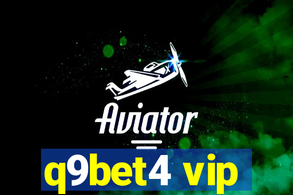 q9bet4 vip